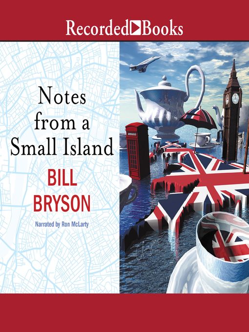 Title details for Notes from a Small Island by Bill Bryson - Available